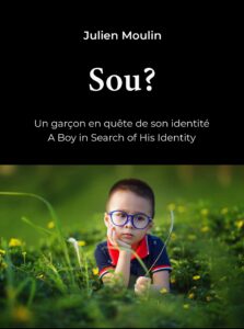 Julien Moulin's 'Sou': A charming coming-of-age short novel featuring a playful scene with a half-Asian child on the cover.