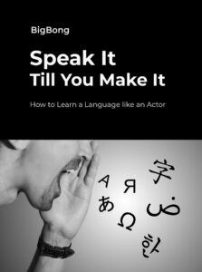 Cover of 'Speak It Till You Make It' by BigBong, featuring an illustration of the author shouting letters from different alphabets.